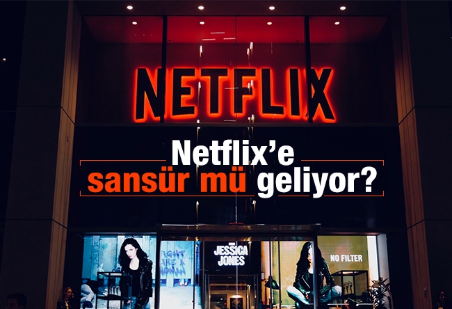 Özlem Albayrak : Netflix’e sansür mü geliyor?