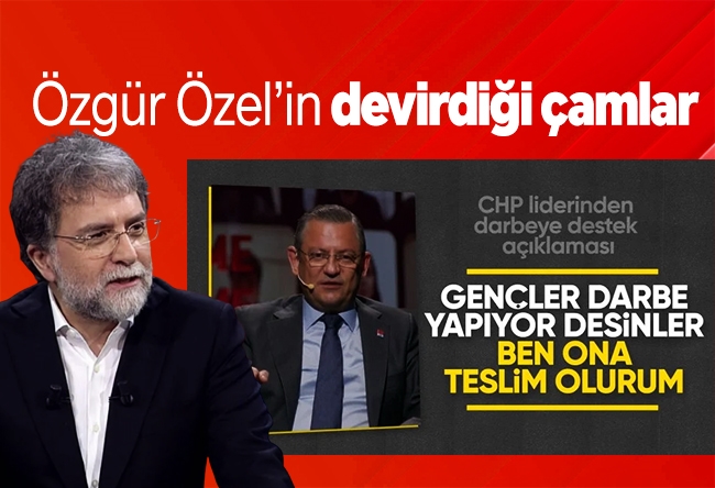 Ahmet Hakan : Özgür Özel’in devirdi��i çamlar