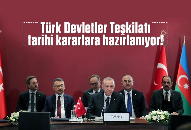 Kür��ad Zorlu : Türk Devletler Teşkilatı tarihi kararlara hazırlanıyor!
