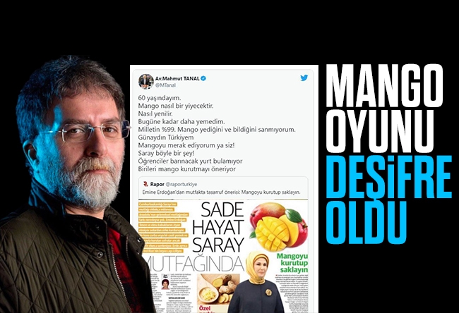 Ahmet Hakan : Mango da Mango