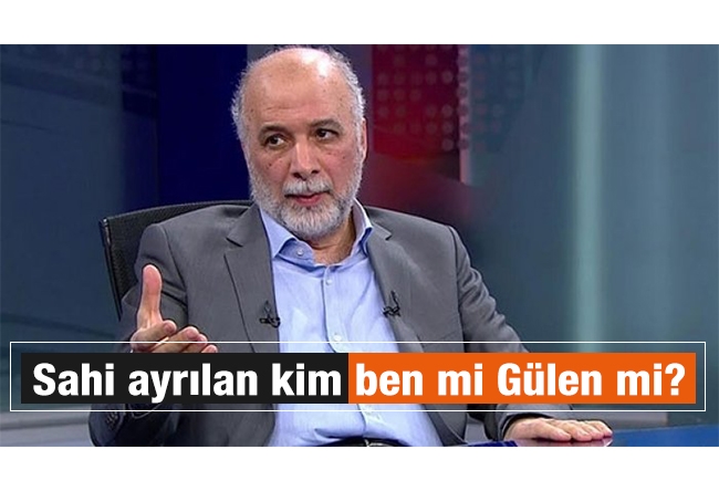 Latif Erdoğan : Sahi ayrılan kim ben mi Gülen mi?