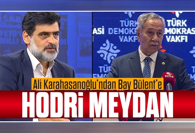 Ali Karahasanoğlu : Bülent Abi’mizi Akit TV’ye davet şart oldu!
