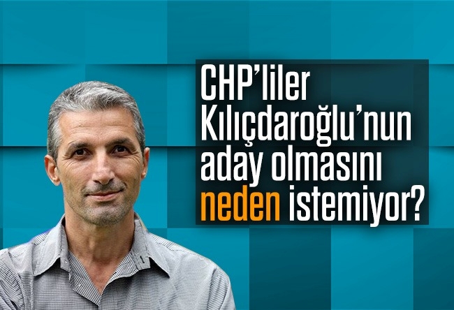 Nedim Şener : CHP’liler Kılıçdaroğlu’nun aday olmasını neden istemiyor?