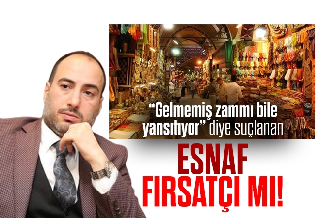 Mehmet Akif Soysal : Esnaf fırsatçı mı? Malın maliyeti hangisi?