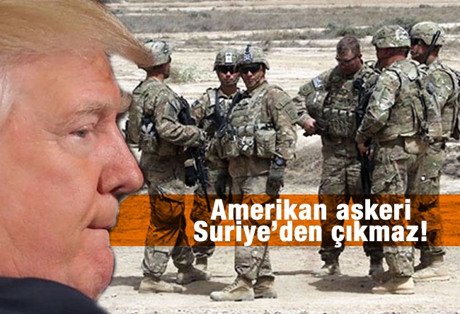 Mehmet Tezkan : Amerikan askeri Suriye’den çıkmaz!