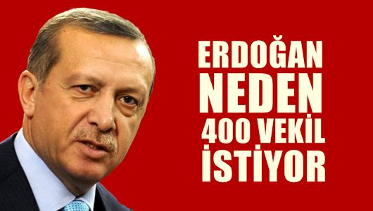 Hüseyin Yayman : Erdoğan 400 vekil neden istiyor? 