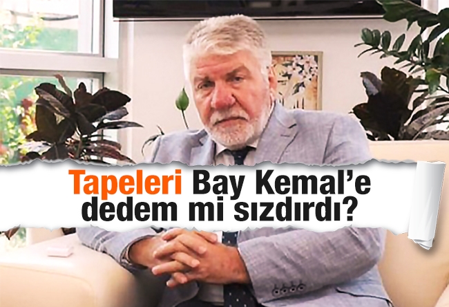 Ersin Ramoğlu : Tapeleri Bay Kemal’e dedem mi sızdırdı?