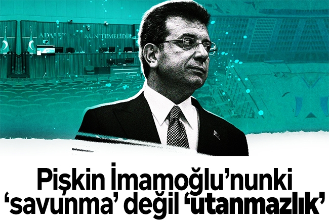 Nedim Şener : Pişkin İmamoğlu’nunki ‘savunma’ değil ‘utanmazlık’