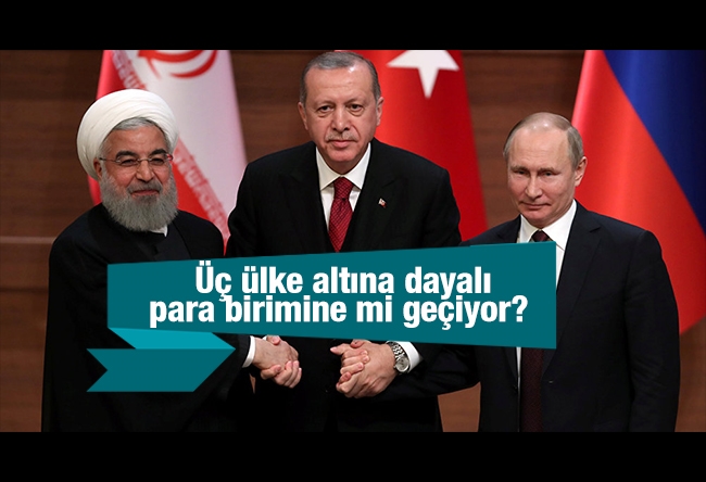 Fehmi Koru : Türkiye, Rusya ve İran altına dayalı para birimine mi geçiyor? Bu olursa şaşırmayın diye yazdım…