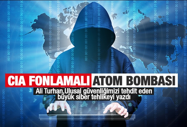 Ali Turhan : CIA FONLAMALI ATOM BOMBASI