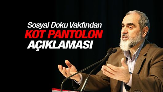 Nureddin YIldız'dan Kot Pantolon açıklaması