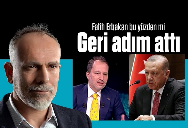 Recep Yazgan : Fatih Erbakan çok hızlı değişiyor!