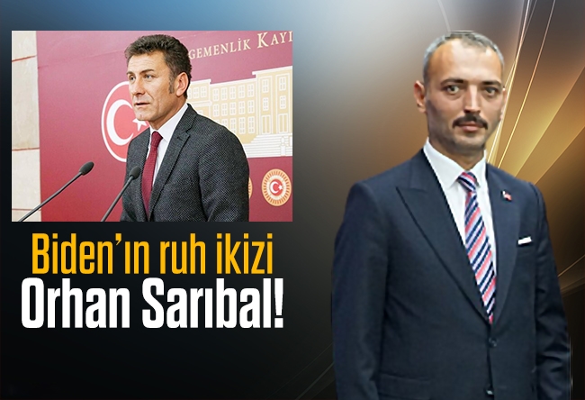 Muhammed Tayyar Türkeş : Biden’ın ruh ikizi Orhan Sarıbal!