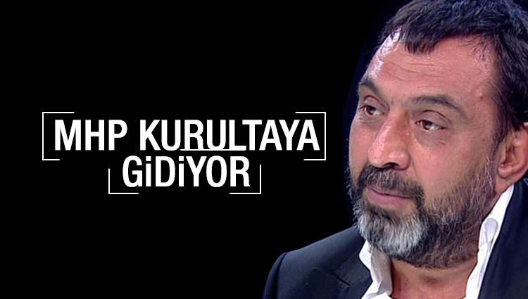 Ahmet Yenilmez : MHP kurultaya gidiyor 