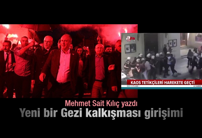 Mehmet Sait Kılıç : Yeni bir Gezi kalkışması girişimi
