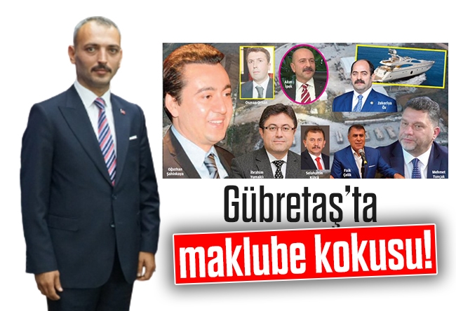 Muhammed Tayyar Türkeş : Gübretaş’ta maklube kokusu!