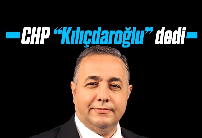 Zafer Şahin : CHP “Kılıçdaroğlu” dedi